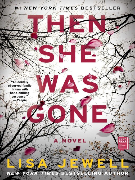 Title details for Then She Was Gone: a Novel by Lisa Jewell - Wait list